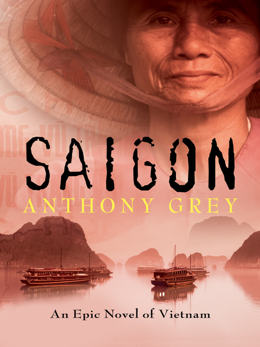 Title details for Saigon by Anthony Grey - Available